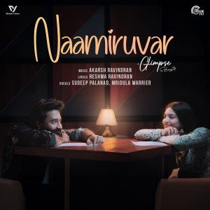 Listen to Naamiruvar (From "Naamiruvar") song with lyrics from Sudeep Palanad