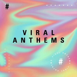 Various Artists的專輯Viral Anthems (Trending Tracks from 2020)