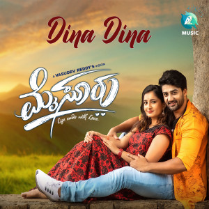 Album Dina Dina (From "Mysuru") from Pavan Partha
