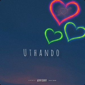 Vybes的專輯Uthando (Explicit)