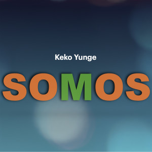Album Somos from Keko Yunge