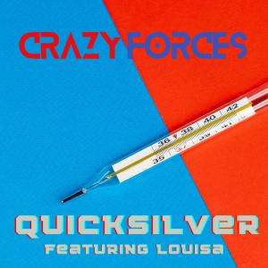 Crazy Forces的專輯Quicksilver