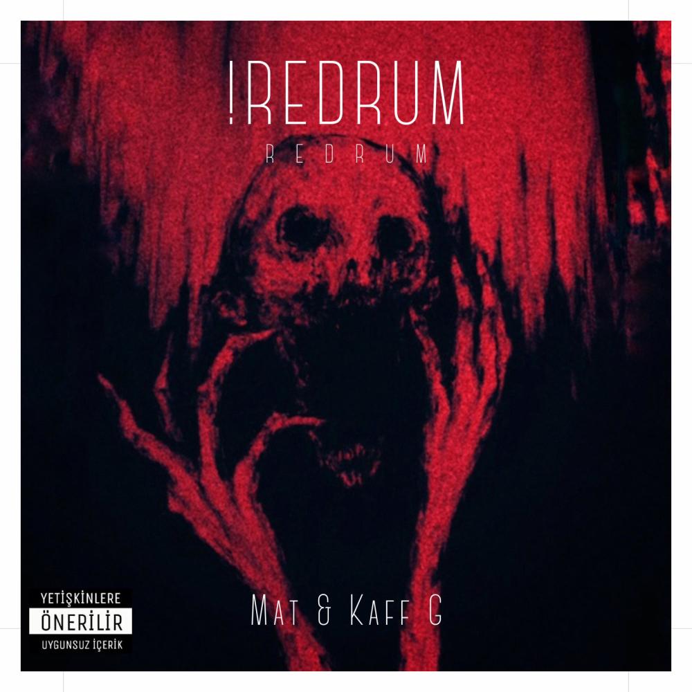 !RedruM (feat. Kaff G) (Explicit)