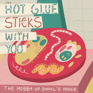 The Hobby Of Snail's House的專輯ปืนกาว