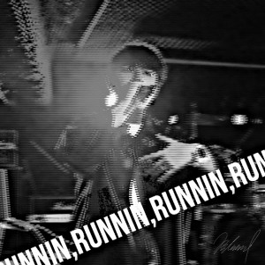 Dengarkan lagu Runnin (Explicit) nyanyian Blussy dengan lirik
