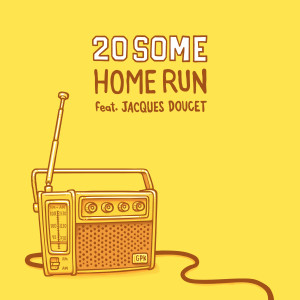 Album Home Run from 20Some