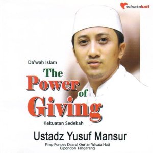 Dengarkan The Power of Giving, Pt. 2 lagu dari Ust. Yusuf Mansur dengan lirik