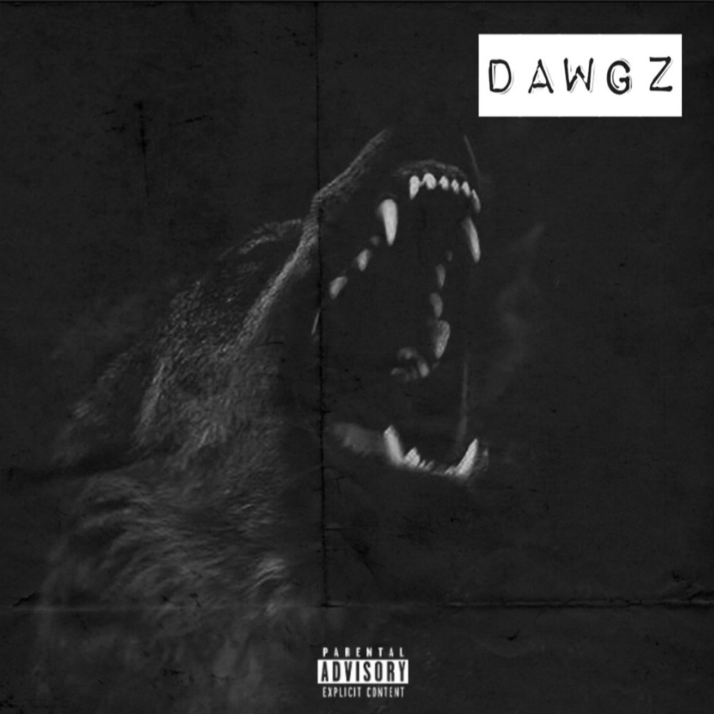 Dawgz (Explicit)