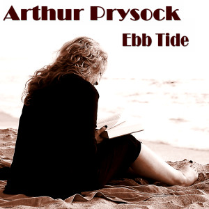 อัลบัม Ebb Tide ศิลปิน Arthur Prysock
