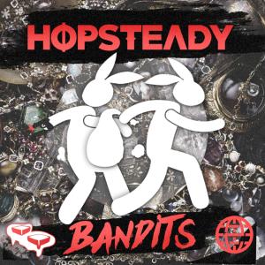 Hopsteady的專輯Bandits (Explicit)