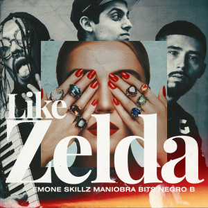 Emone Skillz的專輯Like Zelda (Explicit)