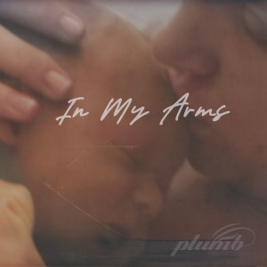 Plumb的专辑In My Arms