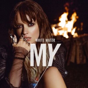 收聽My的White Water歌詞歌曲
