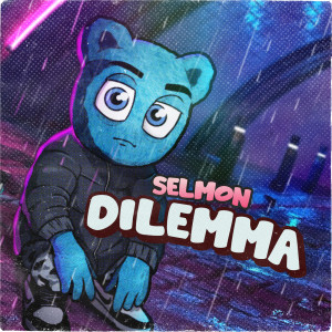 Selmon的專輯Dilemma