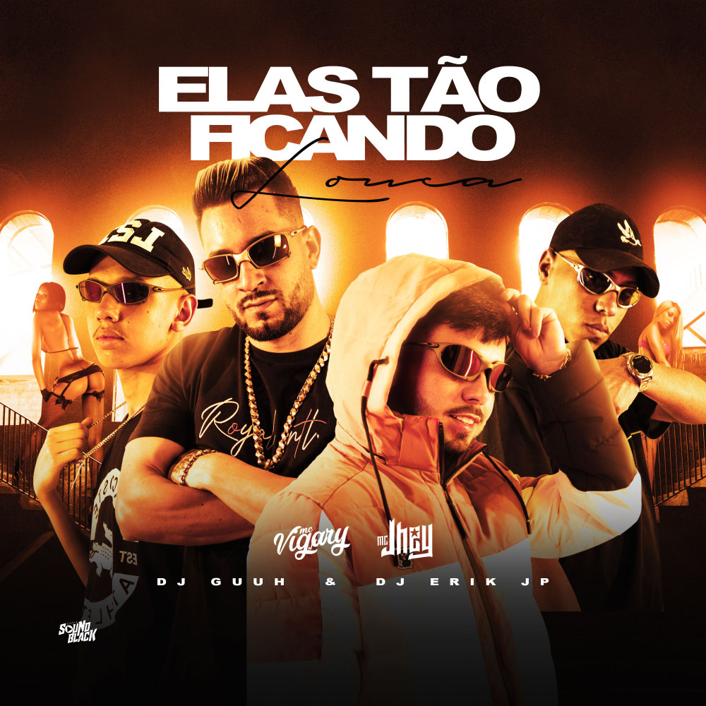 Elas Tão Ficando Louca