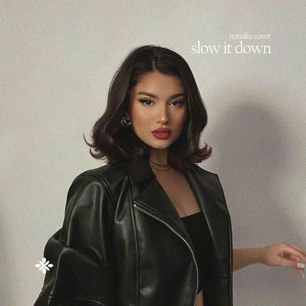 Slow It Down (Cover)