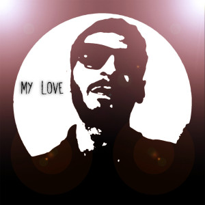 Dengarkan My Love lagu dari Sargsyan Beats dengan lirik