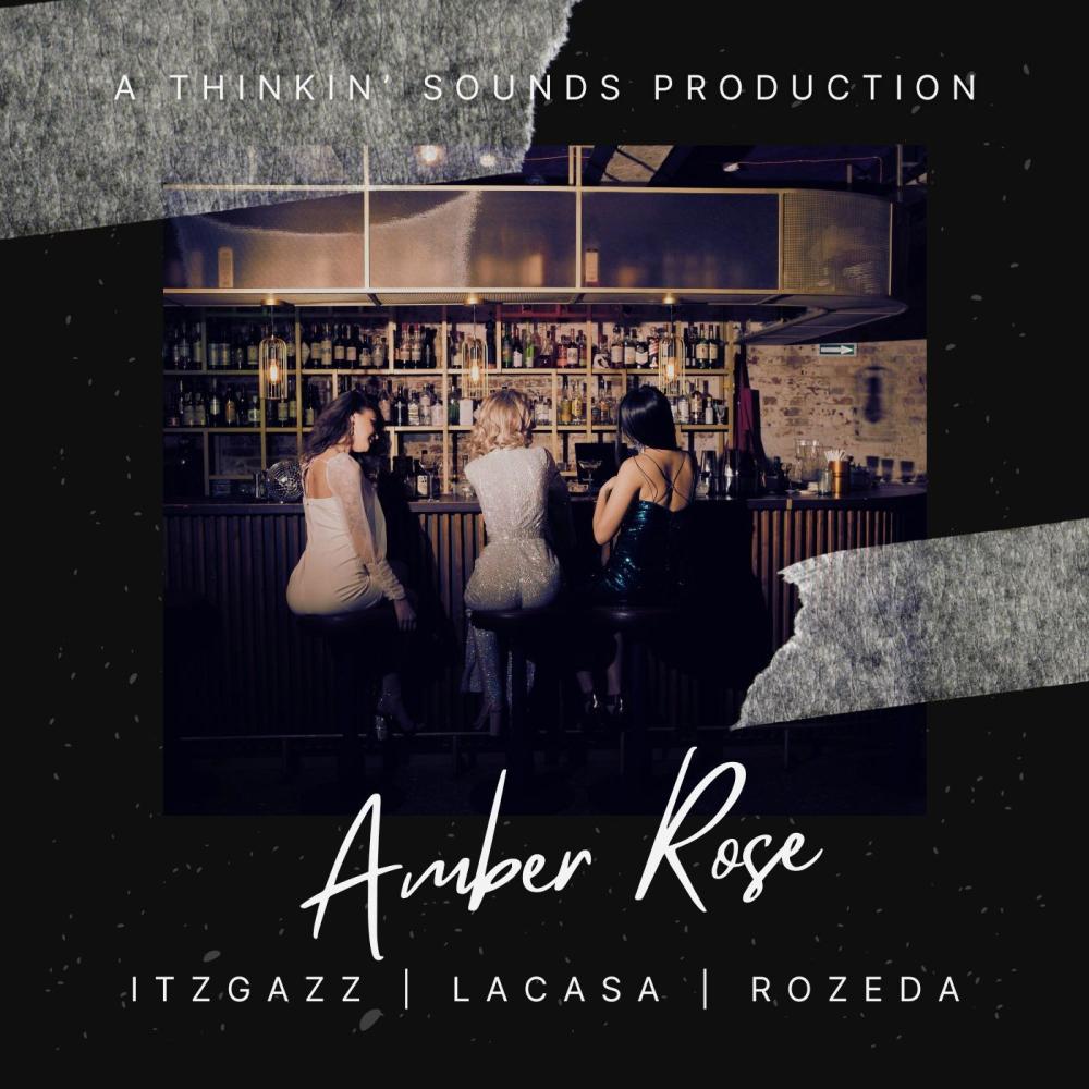 Amber Rose (feat. LaCASA & Rozeda) (Explicit)