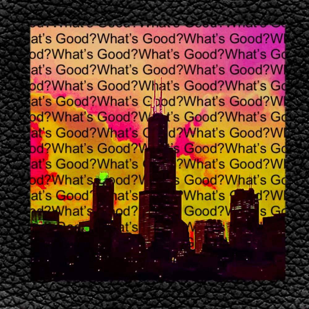 What's Good? (feat. Ramskiii) (Explicit)