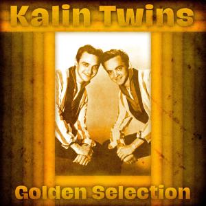 Kalin Twins的專輯Golden Selection (Remastered)