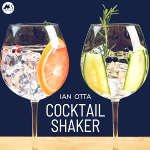 Ian Otta的專輯Cocktail Shaker