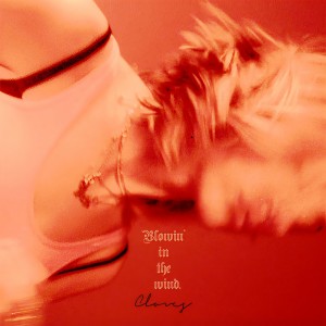 收聽Cloves的Blowin' In The Wind歌詞歌曲