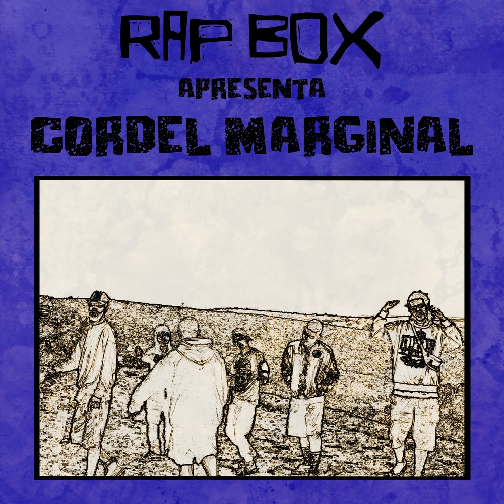 Cordel Marginal 6 - Parte 2 (Explicit)