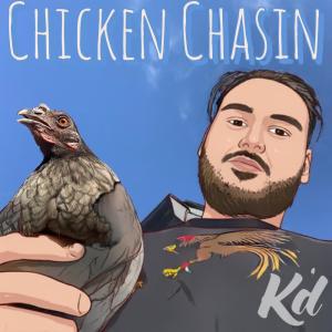 Yung Farang的專輯Chicken Chasin (Explicit)