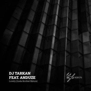 收聽DJ Tarkan的Lovely (Goda Brother Remix)歌詞歌曲