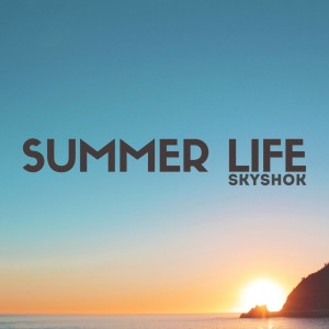 Skyshok的專輯Summer Life