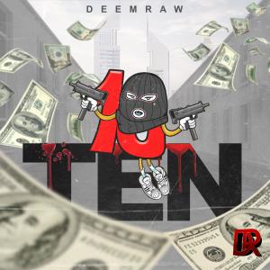 收听DeemRaw的Ten歌词歌曲