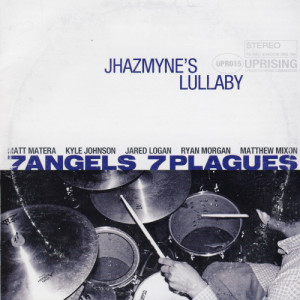 อัลบัม Jhazmine's Lullaby ศิลปิน 7 Angels 7 Plagues