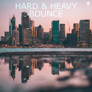 Album Hard & Heavy Bounce oleh Various