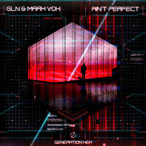 Listen to Ain't Perfect song with lyrics from GLN