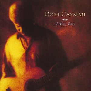 ดาวน์โหลดและฟังเพลง Kicking Cans (Album Version) พร้อมเนื้อเพลงจาก Dori Caymmi