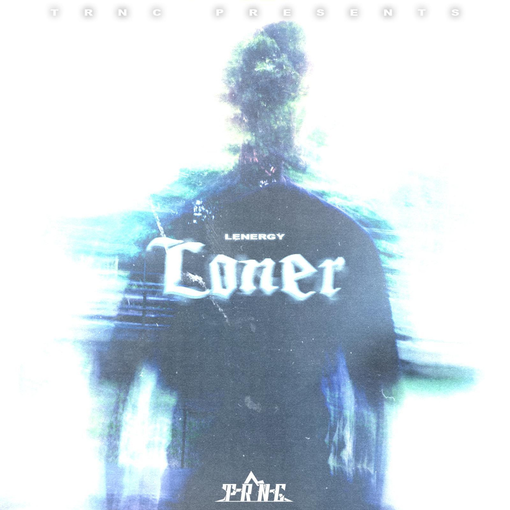 Loner (Explicit)