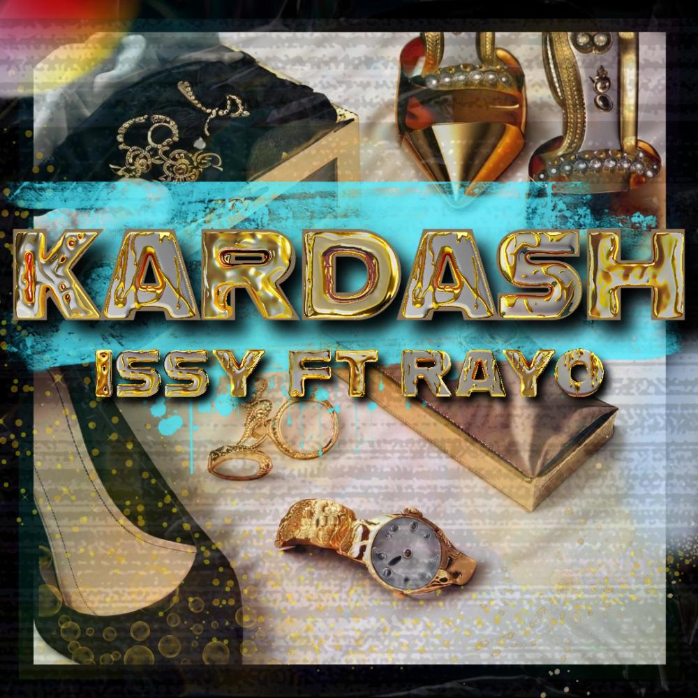 KARDASH (feat. Rayo) (Explicit)