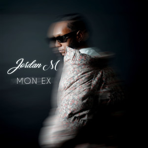 Album Mon Ex from Jordan M