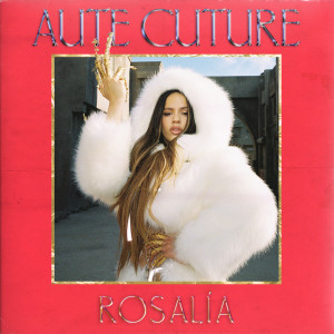 Rosalia的專輯Aute Cuture