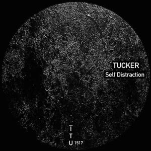Album Self Distraction oleh Tucker