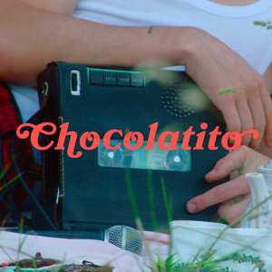 收聽Pol Granch的Chocolatito歌詞歌曲