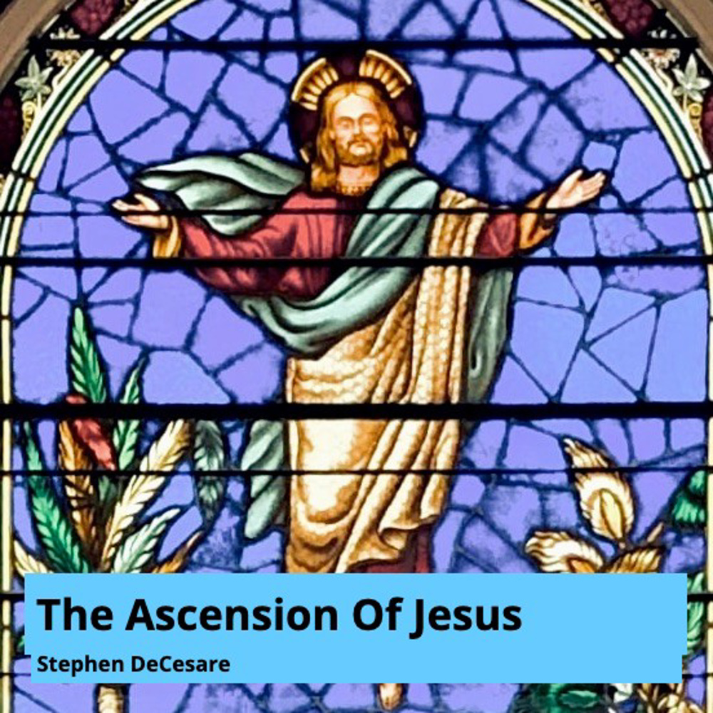 The Ascension of Jesus