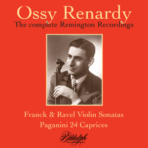 Eugene List的專輯Ossy Renardy: The Complete Remington Recordings
