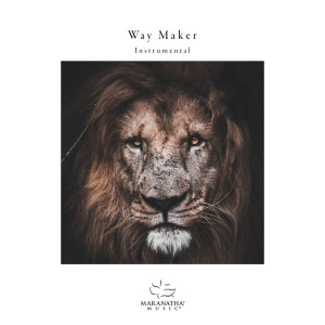 ดาวน์โหลดและฟังเพลง Way Maker (Instrumental) พร้อมเนื้อเพลงจาก Maranatha! Instrumental