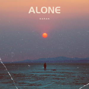 อัลบัม Alone ศิลปิน Karan