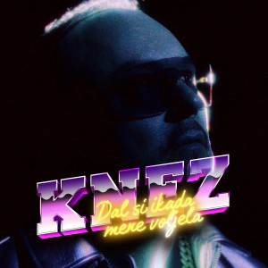 收聽Knez的Dal si ikada mene voljela歌詞歌曲