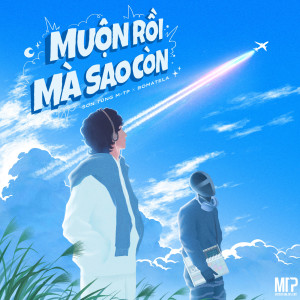 Son Tung M-TP的專輯Muộn Rồi Mà Sao Còn (Remix)