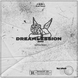 อัลบัม Scherben (DREAMSESSION) (Acoustic) [Explicit] ศิลปิน YBRE