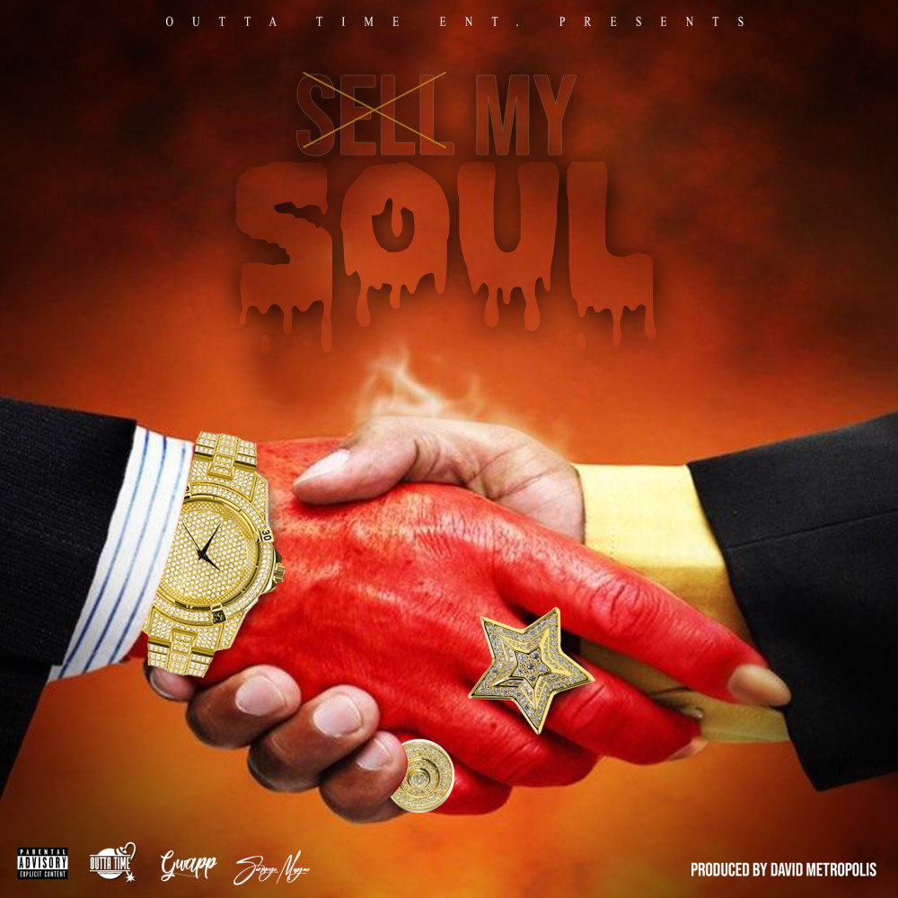 Sell My Soul (Explicit)