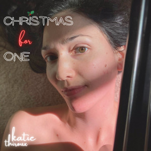 Dengarkan lagu I'll Be Home for Christmas nyanyian Katie Thiroux dengan lirik